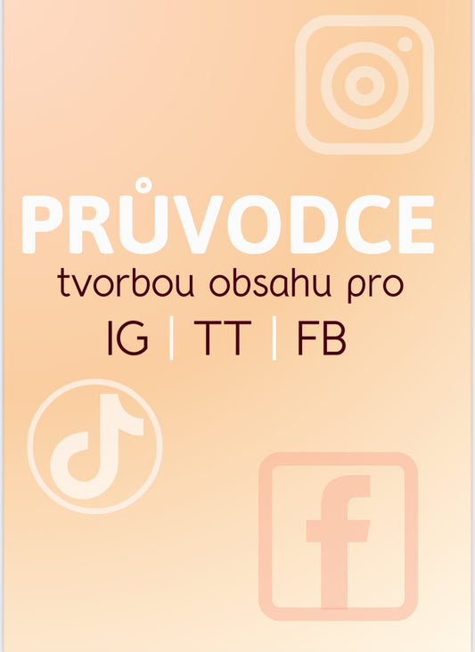 E-book: Jak tvořit obsah, který prodává ( IG | TT | FB)